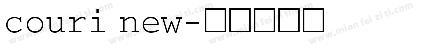 couri new字体转换